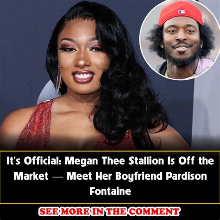 It’s Official: Megan Thee Stallion Is Off the Market — Meet Her Boyfriend Pardison Fontaine