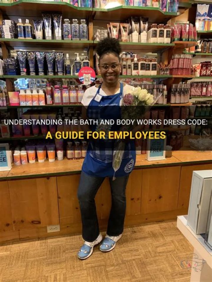 What is the dress code at Bath and Body Works?
